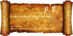 Jablonkai Bertalan névjegykártya